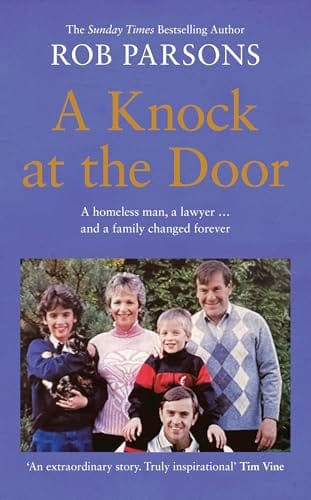 Rob Parsons A knock at the Door